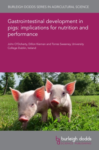 Gastrointestinal development in pigs: implications for nutrition and performance