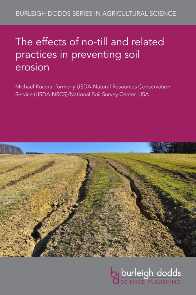 The effects of no-till and related practices in preventing soil erosion
