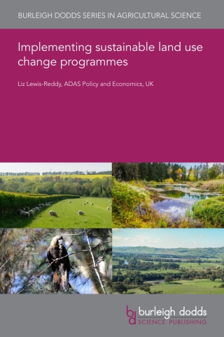 Implementing sustainable land use change programmes