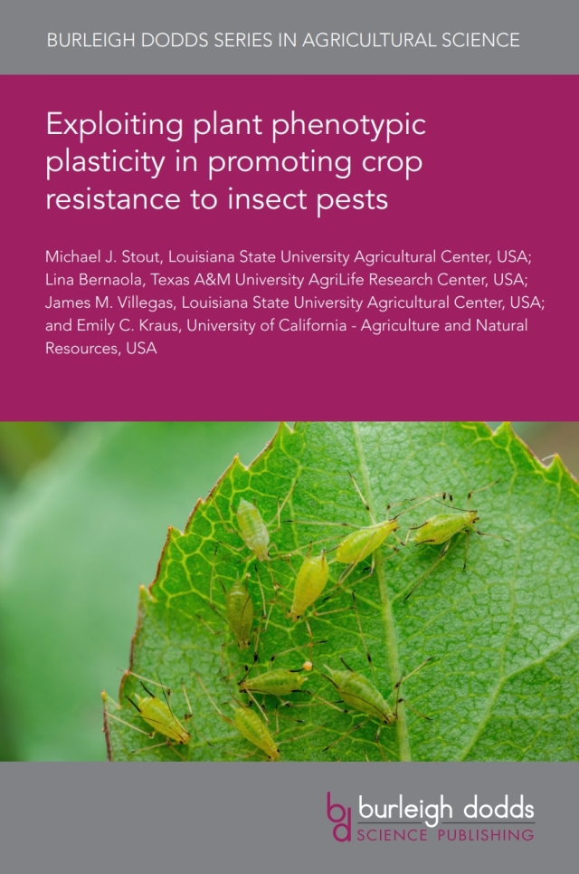 Exploiting plant phenotypic plasticity in promoting crop resistance to insect pests