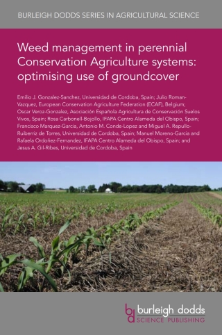 Weed management in perennial Conservation Agriculture systems: optimising use of groundcover