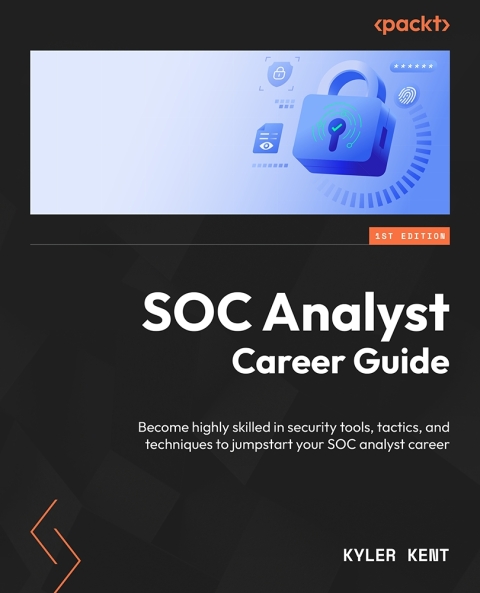 Cover image for book SOC Analyst Career Guide