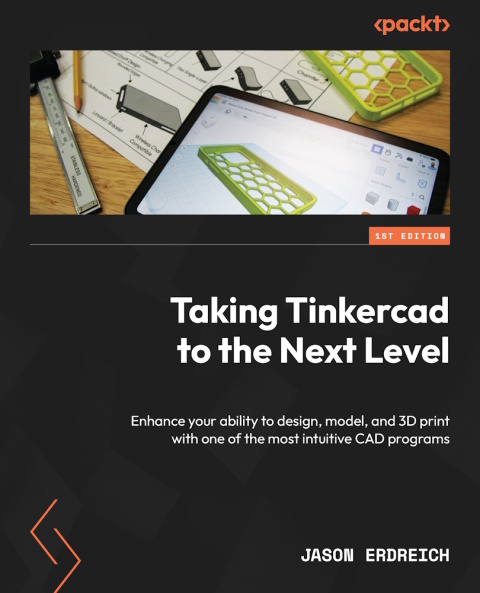 Cover image for book Taking Tinkercad to the Next Level