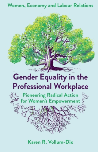 Gender Equality in the Professional Workplace
