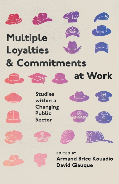 Cover image for book Multiple Loyalties and Commitments at Work