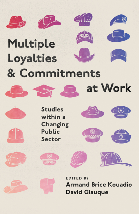 Cover image for book Multiple Loyalties and Commitments at Work