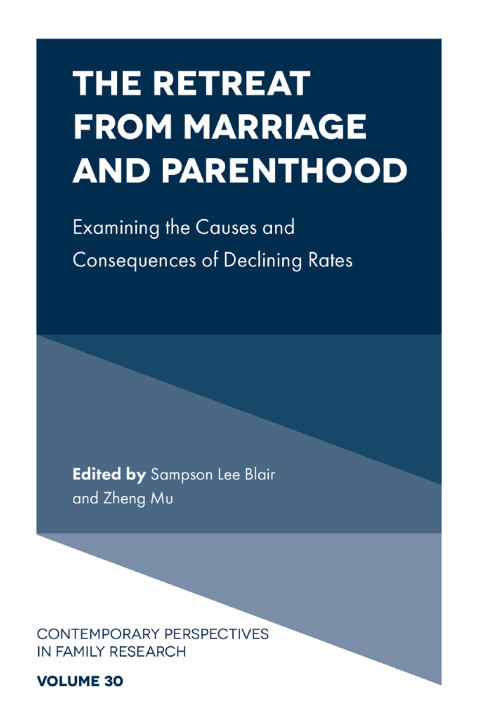 Cover image for book The Retreat from Marriage and Parenthood