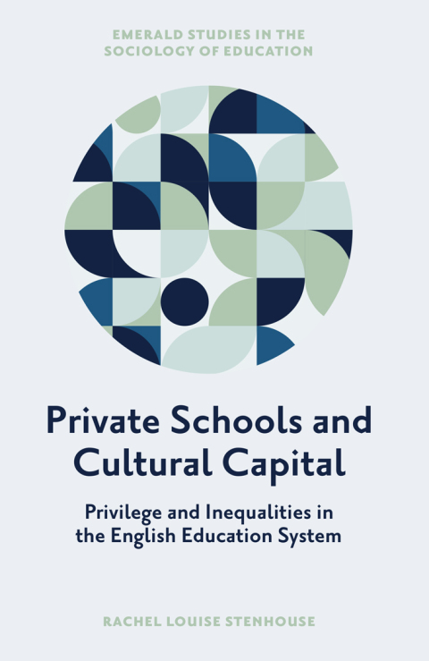 Cover image for book Private Schools and Cultural Capital