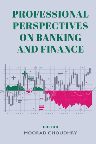Professional Perspectives on Banking and Finance