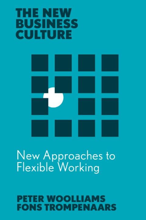 New Approaches to Flexible Working