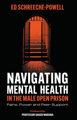 Navigating Mental Health in the Male Open Prison