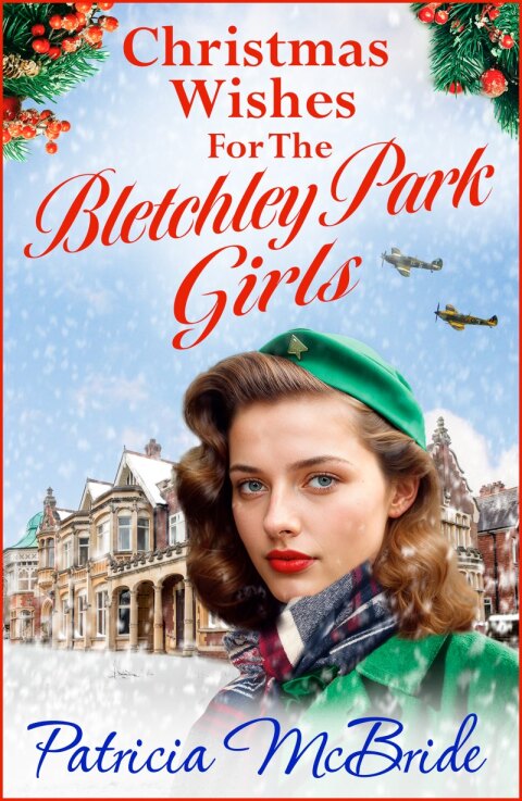 Cover image for book Christmas Wishes for the Bletchley Park Girls