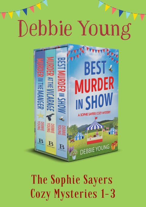 Cover image for book The Sophie Sayers Cozy Mysteries 1-3
