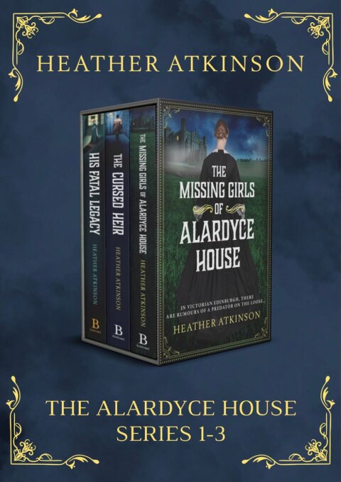 Cover image for book The Alardyce House Series 1-3