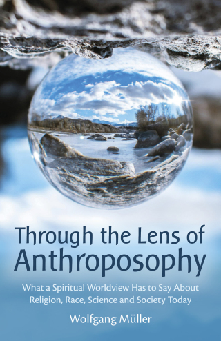 Through the Lens of Anthroposophy