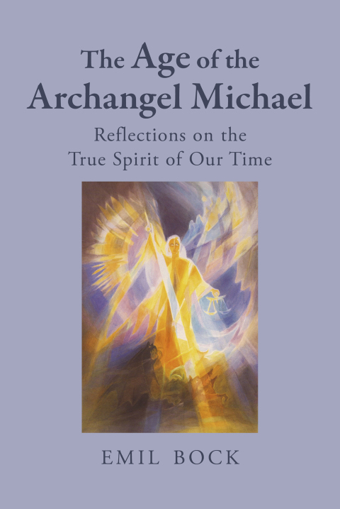 Cover image for book The Age of the Archangel Michael