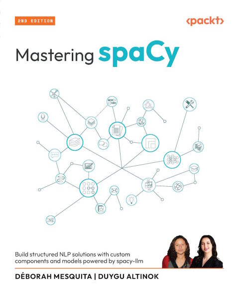 Mastering spaCy 