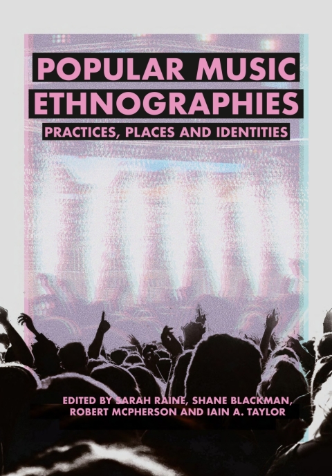 Popular Music Ethnographies 