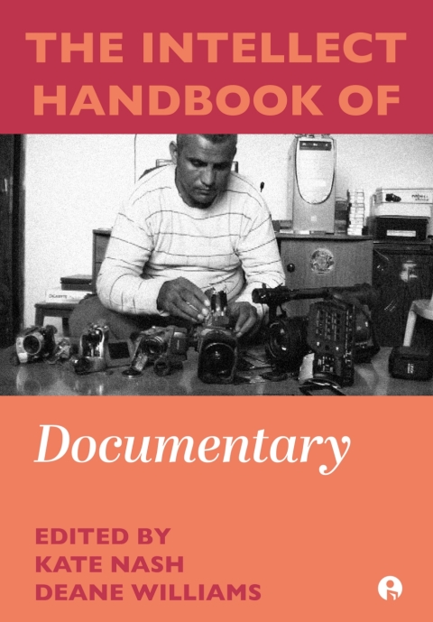 The Intellect Handbook of Documentary 