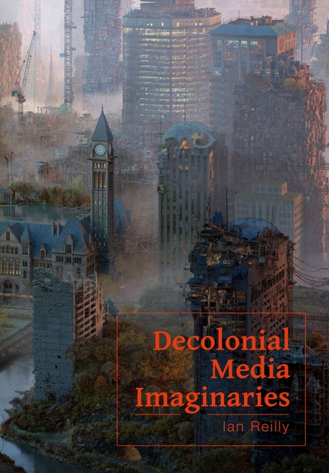 Cover image for book Decolonial Media Imaginaries