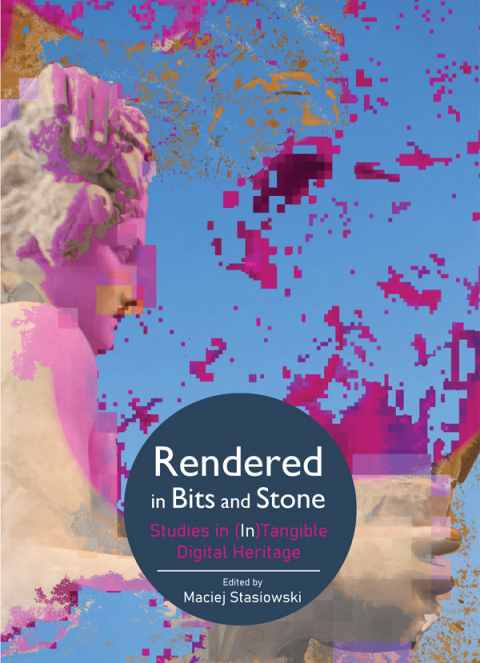 Cover image for book Rendered in Bits and Stone