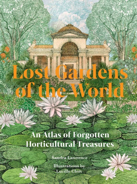 Cover image for book Lost Gardens of the World