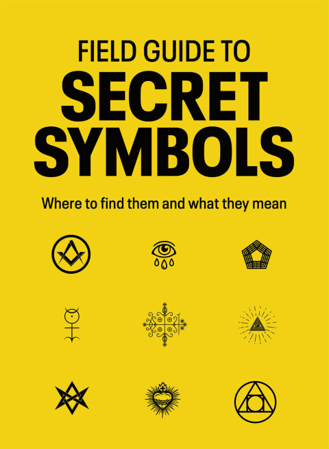 Cover image for book Field Guide to Secret Symbols