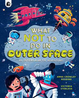 What NOT To Do In Outer Space