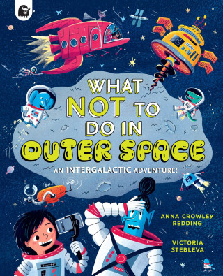 What NOT To Do In Outer Space