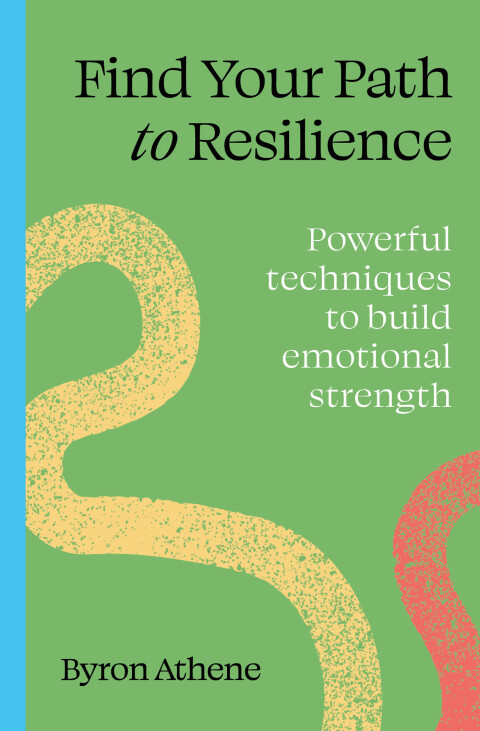 Cover image for book Find Your Path to Resilience