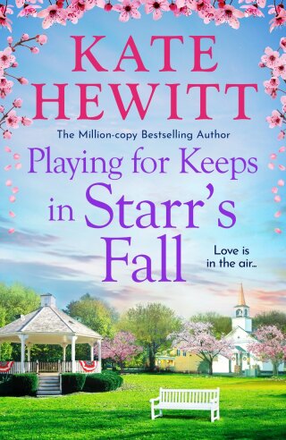 Playing for Keeps in Starr's Fall