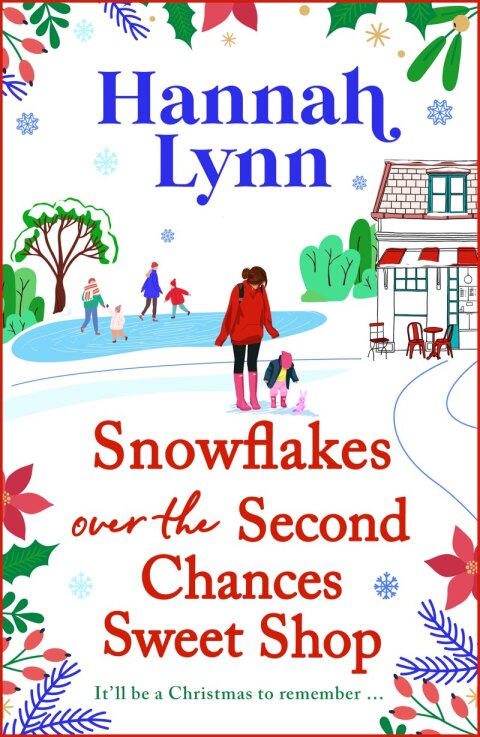 Cover image for book Snowflakes Over the Second Chances Sweet Shop