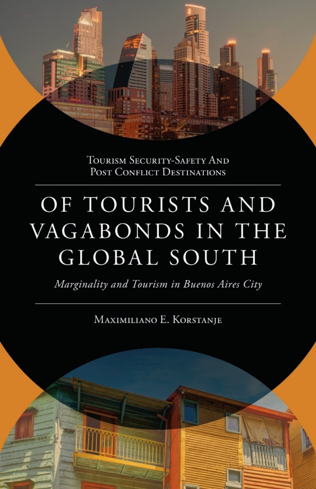 Of Tourists and Vagabonds in the Global South