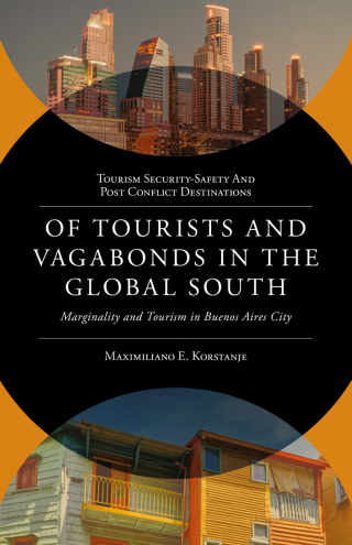 Of Tourists and Vagabonds in the Global South