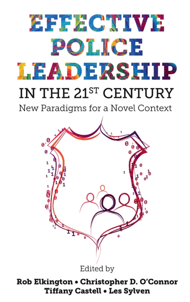 Effective Police Leadership in the 21st Century