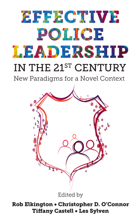 Effective Police Leadership in the 21st Century 