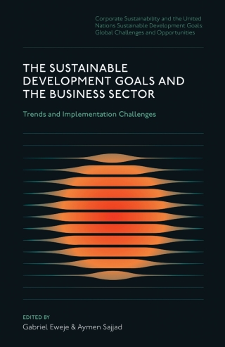 The Sustainable Development Goals and the Business Sector