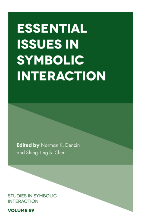 Essential Issues in Symbolic Interaction 