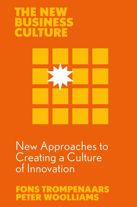 New Approaches to Creating a Culture of Innovation 