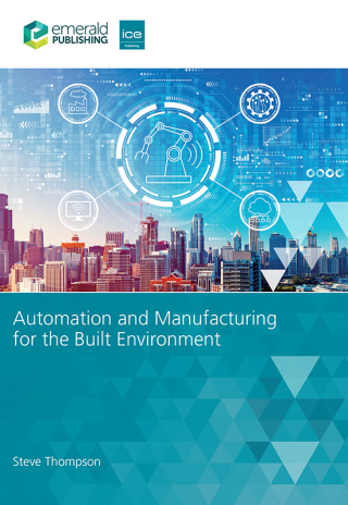 Automation and Manufacturing for the Built Environment