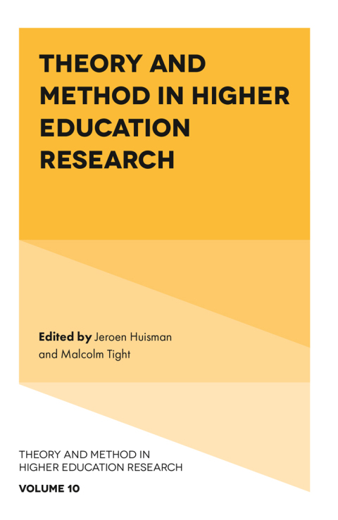 Theory and Method in Higher Education Research 