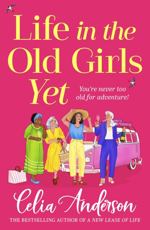 Cover image for book Life in the Old Girls Yet