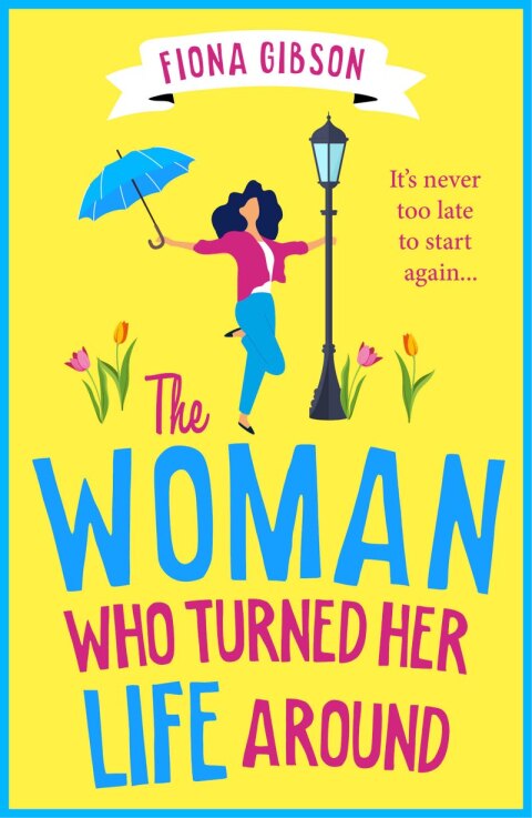 Cover image for book The Woman Who Turned Her Life Around