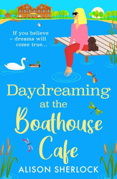 Cover image for book Daydreaming at the Boathouse Cafe