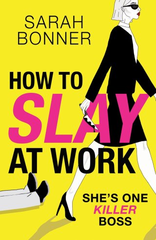 How to Slay at Work