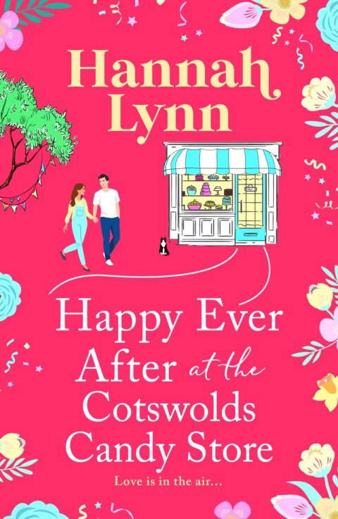 Cover image for book Happy Ever After at the Cotswolds Candy Store