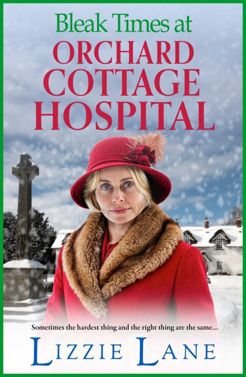 Cover image for book Bleak Times at Orchard Cottage Hospital