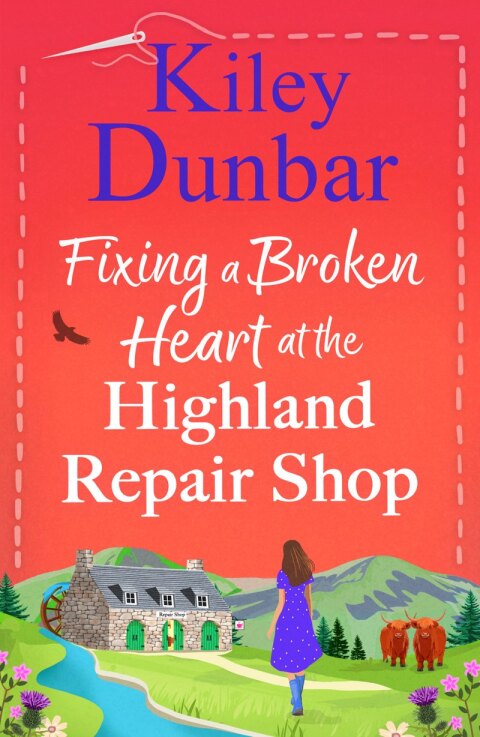 Cover image for book Fixing a Broken Heart at the Highland Repair Shop