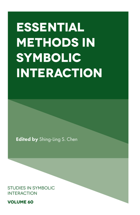 Essential Methods in Symbolic Interaction 
