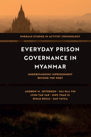 Everyday Prison Governance in Myanmar